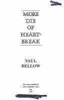 Front cover of More die of heartbreak by Saul Bellow