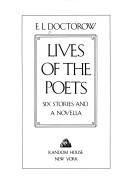Front cover of Lives of the poets by E. L. Doctorow