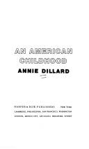 Front cover of An American childhood by Annie Dillard