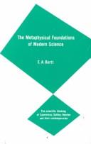 Front cover of The metaphysical foundations of modern physical science by Edwin A. Burtt