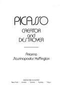 Front cover of Picasso by Huffington, Arianna Stassinopoulos