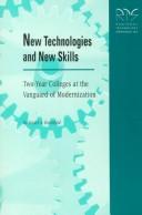 Front cover of New technologies and new skills by Stuart A. Rosenfeld