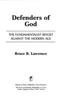 Front cover of Defenders of God by Bruce B. Lawrence