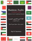 Front cover of Business Arabic (Advanced level) by Raji M. Rammuny