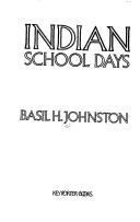 Cover of Indian school days by Basil Johnston