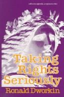 Front cover of Taking rights seriously by Ronald Dworkin