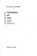 Front cover of Theories of life by Wallace Arthur