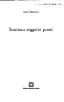 Front cover of Struttura, soggetto, prassi by Aldo Masullo