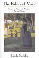Cover of The politics of vision by Linda Nochlin