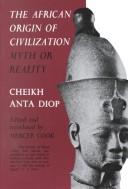 Front cover of African origin of civilisation by Cheikh Anta Diop