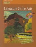 Front cover of GED Literature & the Arts (Steck-Vaughn GED Series) by Steck-Vaughn Company