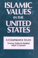 Cover of Islamic values in the United States by Yvonne Yazbeck Haddad
