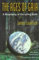 Front cover of The ages of Gaia by James Lovelock