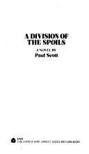 Front cover of A Division of the Spoils by Paul Scott