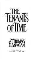 Front cover of The tenants of time by Thomas James Bonner Flanagan