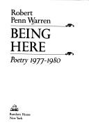Cover of Being here by Robert Penn Warren