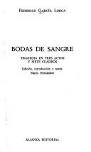 Front cover of Bodas de sangre by Federico García Lorca