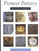 Cover of Pioneer pottery by Michael Cardew