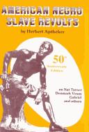 Cover of American Negro slave revolts by Herbert Aptheker