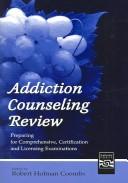 Cover of Addiction counseling review by Robert H. Coombs
