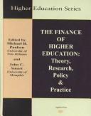 Front cover of The finance of higher education by Michael B. Paulsen
