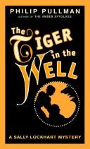 Cover of The tiger in the well by Philip Pullman