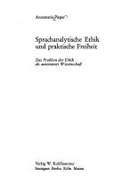 Front cover of Sprachanalytische Ethik und praktische Freiheit by Annemarie Pieper