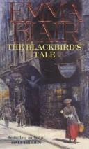 Front cover of The Blackbird's Tale by Emma Blair