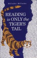 Cover of Reading is only the tiger's tail by Robert A. McCracken