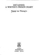 Cover of Detained by Ngũgĩ wa Thiongʼo