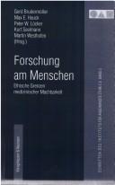 Front cover of Schriftenreihe des Instituts f ur Angewandte Ethik e. V., Band 5: Forschung am Menschen: Ethische Grenzen medizinischer Machbarkeit by Gerd Brudermüller