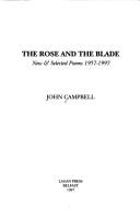 Cover of The rose and the blade by Campbell, John