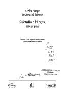 Front cover of Getúlio Vargas, meu pai by Alzira Vargas do Amaral Peixoto