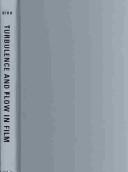 Front cover of Turbulence and Flow in Film by Yvette Bfro