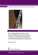 Front cover of Das altägyptische Licht- und Lebensgottmotiv und sein Fortwirken in israelitisch/jüdischen und frühchristlichen Traditionen by Barbara Kern