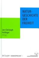 Front cover of Naturgeschichte der Freiheit by Jan-Christoph Heilinger