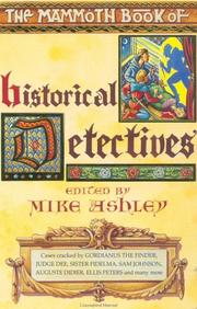 Front cover of The Mammoth Book of Historical Detectives by Michael Ashley