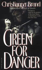 Front cover of Green for danger by Christianna Brand