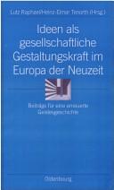 Front cover of Ideen als gesellschaftliche Gestaltungskraft im Europa der Neuzeit by Heinz-Elmar Tenorth