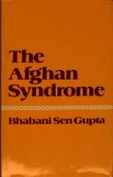 Front cover of The Afghan syndrome by Bhabani Sen Gupta