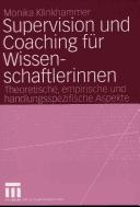 Front cover of Supervision und Coaching für Wissenschaftlerinnen by Monika Klinkhammer
