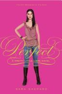 Cover of Perfect by Sara Shepard