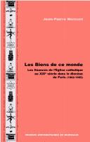 Front cover of Les biens de ce monde by Jean-Pierre Moisset