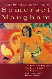 Front cover of The great exotic novels and short stories of Somerset Maugham by William Somerset Maugham
