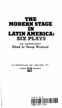 Front cover of Modern Stage in Latin America by Woodyard