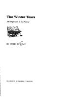Cover of The winter years by James Henry Gray