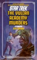 Front cover of The Vulcan Academy Murders by Jean Lorrah