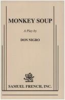 Cover of Monkey soup by Don Nigro