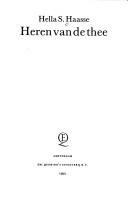 Front cover of Heren van de thee by Hella S. Haasse