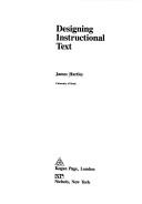 Front cover of Designing instructional text by James Hartley